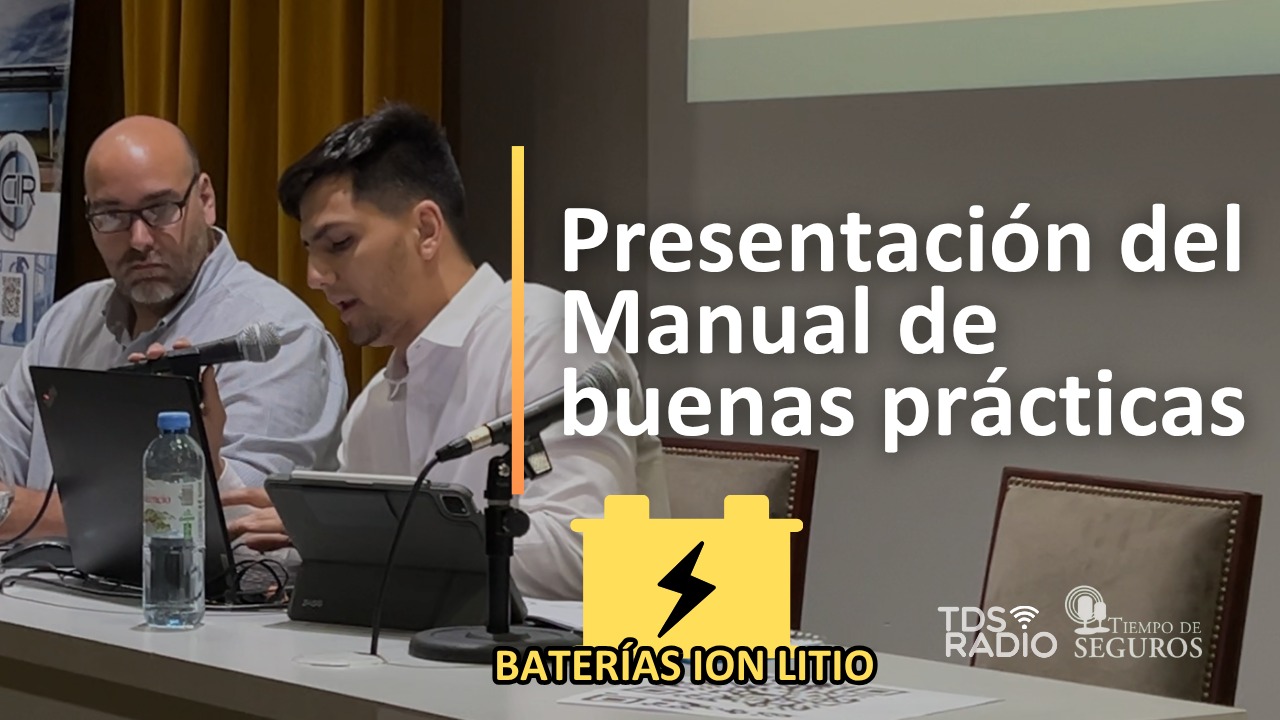 El Círculo de Ingenieros de Riesgo presentó el MANUAL DE BUENAS PRÁCTICAS para el uso de baterías de Ion Litio y conversar con los Ingenieros de Riesgo JUAN CRUZ AMOR, RAUL RAWSON y ARMANDO MARÍN.